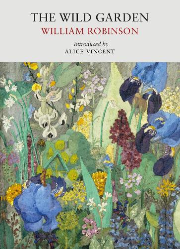 Бумажная книга «The Wild Garden», автор Уильям Робинсон - фото №1