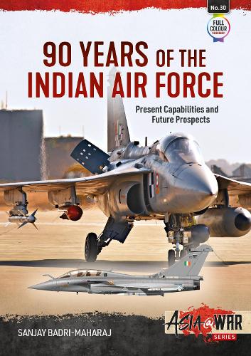 Бумажная книга «90 Years of the Indian Air Force. Present Capabilities and Future Prospects», автор Санджай Бадри-Махарадж - фото №1