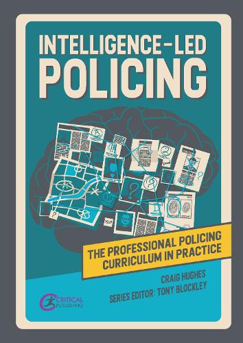 Паперова книга «Intelligence-led Policing», автор Крейг Гьюз - фото №1