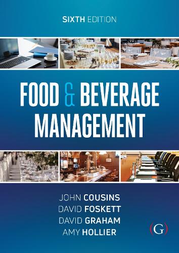Бумажная книга «Food and Beverage Management: For the hospitality, tourism and event industries», авторов Эми Холлиер, Дэвид Фоскетт, Дэвид Грэм, Джон Кузинс - фото №1