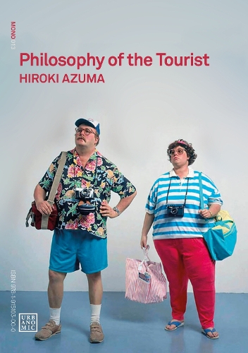 Паперова книга «Philosophy of the Tourist», автор Хірокі Азума - фото №1