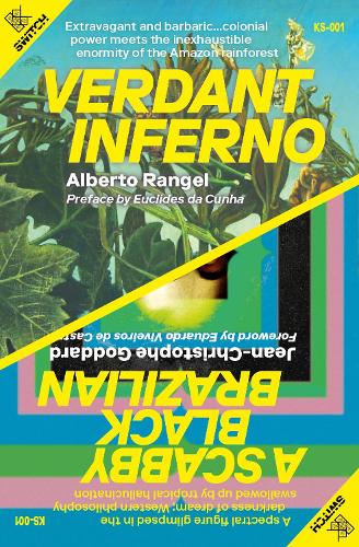 Бумажная книга «Verdant Inferno/A Scabby Black Brazilian», авторов Альберто Рангель, Жан-Кристоф Годар - фото №1