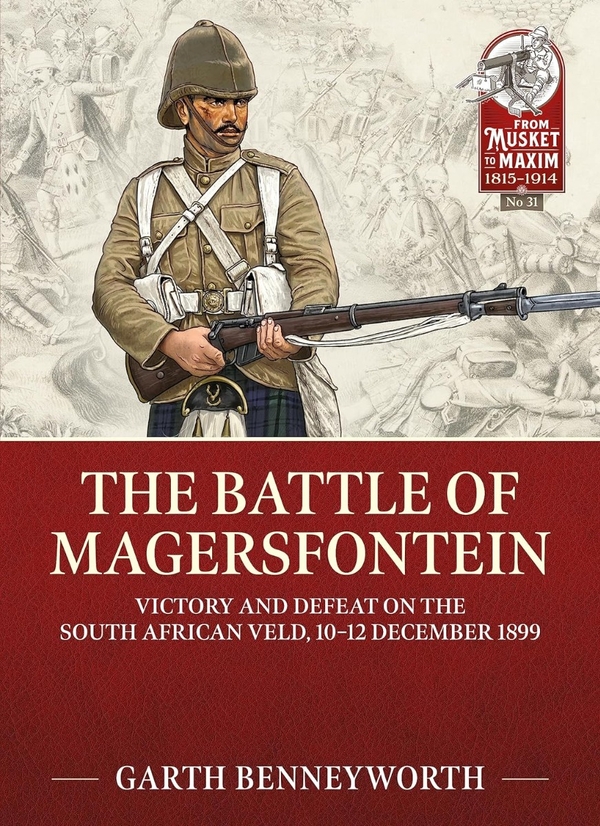 Бумажная книга «The Battle of Magersfontein. Victory and defeat on the South African veld, 10-12 December 1899», автор Гарт Бенниворт - фото №1