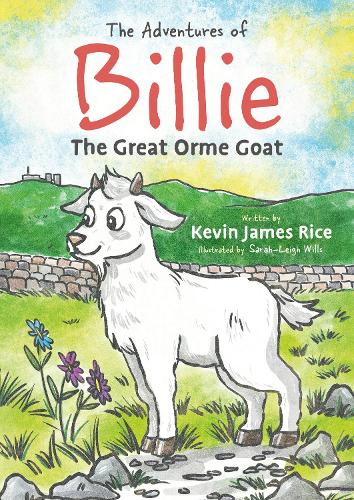 Бумажная книга «The Adventures of Billie, the Great Orme Goat», автор Кевин Джеймс Райс - фото №1