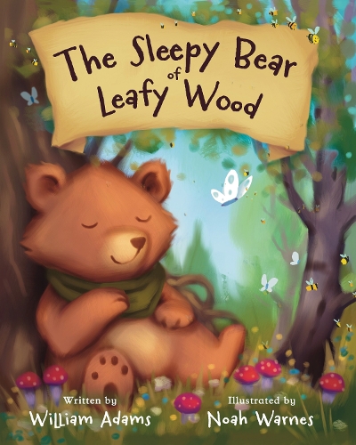 Бумажная книга «The Sleepy Bear of Leafy Wood», автор Уильям Адамс - фото №1