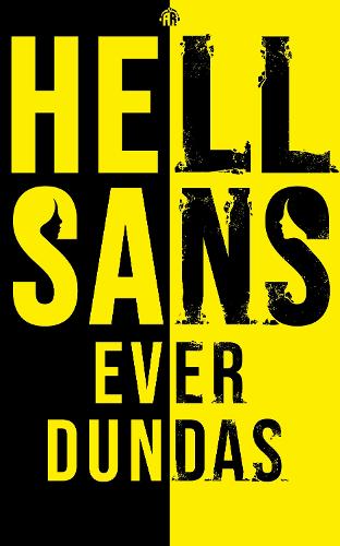 Паперова книга «HellSans», автор Евер Дандас - фото №1