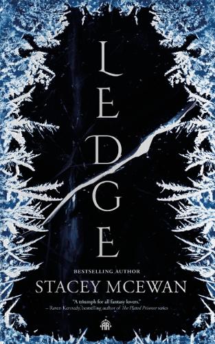 Паперова книга «Ledge: The Glacian Trilogy, Book I», автор Стейсі МакЕван - фото №1