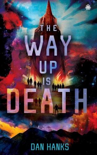Бумажная книга «The Way Up is Death», автор Дэн Хэнкс - фото №1