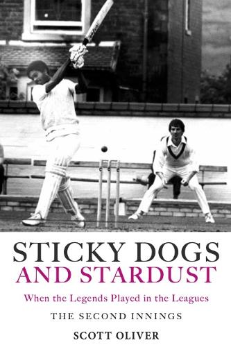 Бумажная книга «Sticky Dogs and Stardust. Volume 2. When the Legends Played in the Leagues», автор Скотт Оливер - фото №1