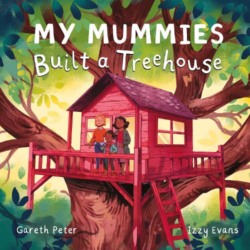 Бумажная книга «My Mummies Built a Treehouse», автор Гарет Питер - фото №1