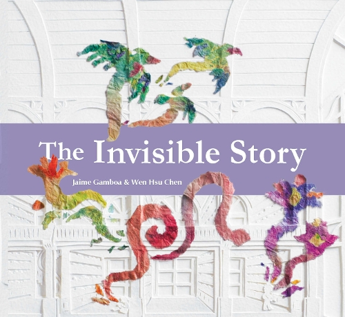 Паперова книга «The Invisible Story», автор Хайме Гамбоа - фото №1