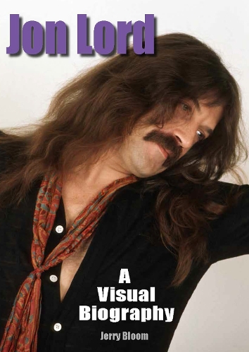 Бумажная книга «Jon Lord: A Visual Biography», автор Джерри Блум - фото №1