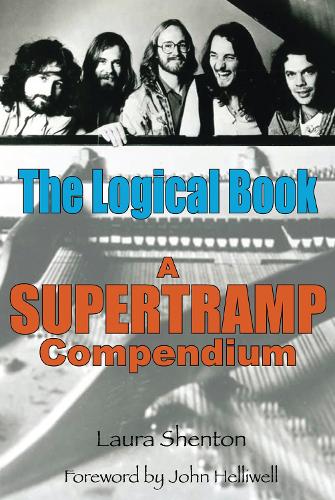 Бумажная книга «The Logical Book: A Supertramp Compendium», автор Лаура Шентон - фото №1