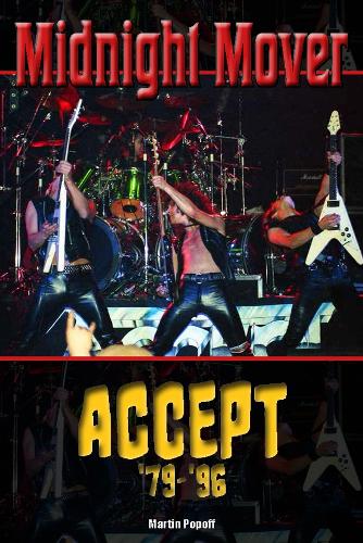Паперова книга «Midnight Mover: Accept ‘79-‘96», автор Мартін Попофф - фото №1