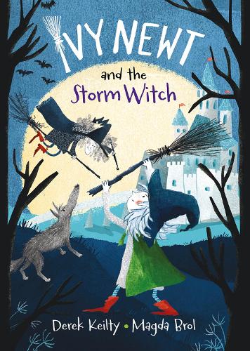 Бумажная книга «Ivy Newt and the Storm Witch», автор Дерек Кейлти - фото №1