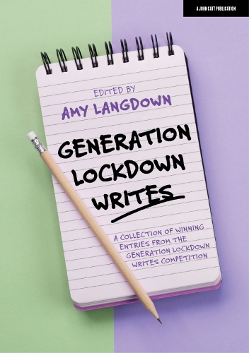 Паперова книга «Generation Lockdown Writes: A collection of winning entries from the 'Generation Lockdown Writes' competition», автор Емі Ленгдаун - фото №1