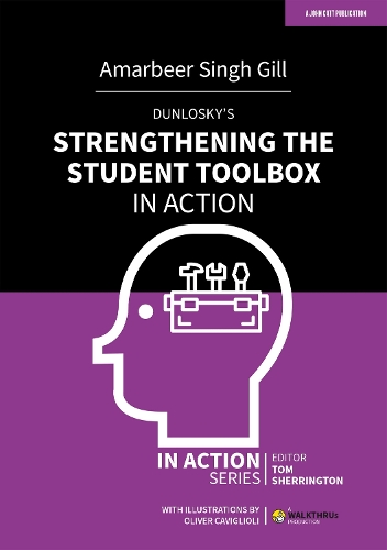 [object Object] «Dunlosky's Strengthening the Student Toolbox in Action», автор Амарбер Сінгх Гілл - фото №1