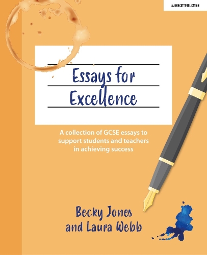 [object Object] «Essays for Excellence: A collection of GCSE essays to support students and teachers in achieving success», авторів Беккі Джонс, Лаура Вебб - фото №1