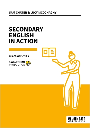[object Object] «Secondary English in Action», авторов Люси МакКонаги, Сэм Чатер - фото №1