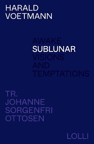 Паперова книга «Sublunar», автор Харальд Воетманн - фото №1