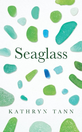 Паперова книга «Seaglass: Essays, Moments and Reflections», автор Кетрін Тенн - фото №1
