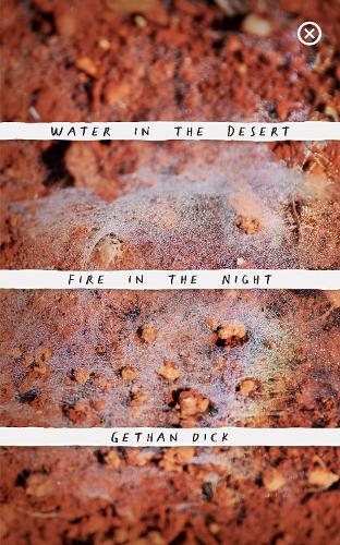 Бумажная книга «Water in the Desert Fire in the Night», автор Гетхан Дик - фото №1