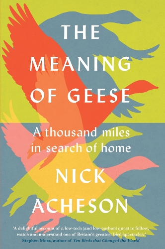Бумажная книга «The Meaning of Geese: A Thousand Miles in Search of Home», автор Ник Ачесон - фото №1