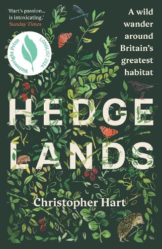 Бумажная книга «Hedgelands: A wild wander around Britain’s greatest habitat», автор Кристофер Харт - фото №1