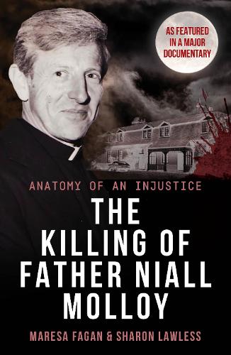 Бумажная книга «The Killing Of Father Niall Molloy: Anatomy of an Injustice», автор Мареза Фаган - фото №1