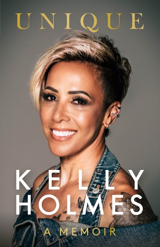 Бумажная книга «Kelly Holmes: Unique - A Memoir», автор Келли Холмс - фото №1