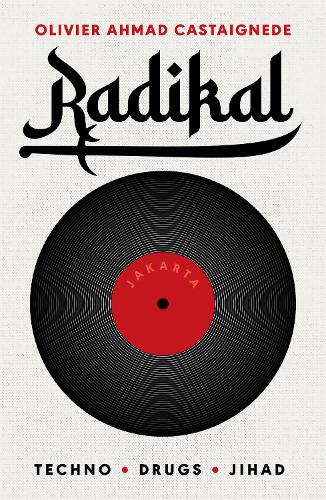 Паперова книга «Radikal», автор Олів'є Ахмад Кастаньєде - фото №1
