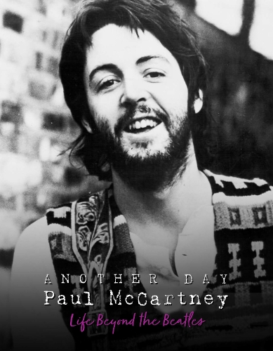Бумажная книга «Another Day - Paul McCartney: Life Beyond the Beatles», автор Пит Крисп - фото №1