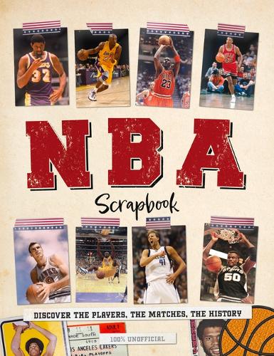 Бумажная книга «NBA Scrapbook: Discover the Players, the Matches, the History», автор Дэн Пил - фото №1