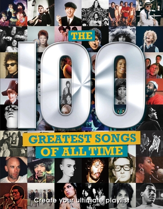 Паперова книга «The 100 Greatest Songs of All Time», автор Керолін МакГ'ю - фото №1