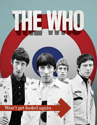Бумажная книга «The Who: Won't Get Fooled Again», автор Майкл А. О'Нил - фото №1