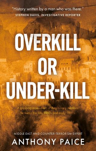 Паперова книга «Overkill or Under-kill», автор Ентоні Пейс - фото №1