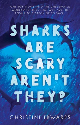 Бумажная книга «Sharks Are Scary Aren't They?», автор Кристин Эдвардс - фото №1