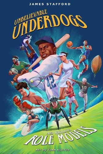 [object Object] «Unbelievable Underdogs & Rebellious Role Models: Sporting Heroes Who Defied the Odds and Shocked the World», автор Джеймс Стаффорд - фото №1