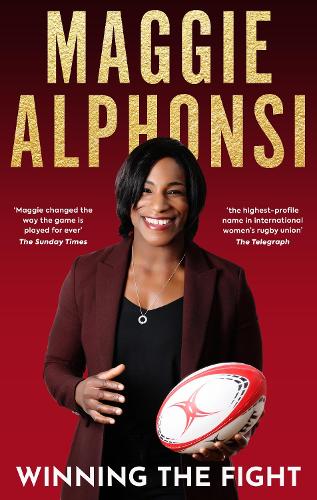 Бумажная книга «Maggie Alphonsi: Winning the Fight: My Autobiography», авторов Гэвин Мейрс, Мэгги Альфонси - фото №1