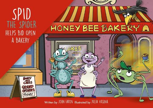 Паперова книга «Spid the Spider Helps Bid Open a Bakery», автор Джон Ітон - фото №1