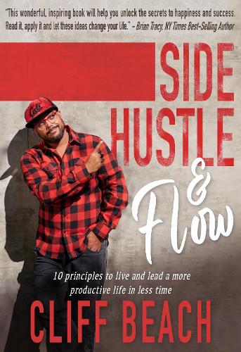 Паперова книга «Side Hustle & Flow», автор Кліфф Біч - фото №1