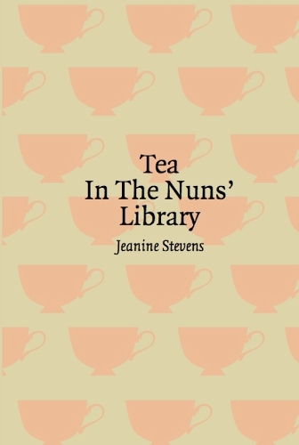 Бумажная книга «Tea in the Nuns' Library», автор Жанин Стивенс - фото №1
