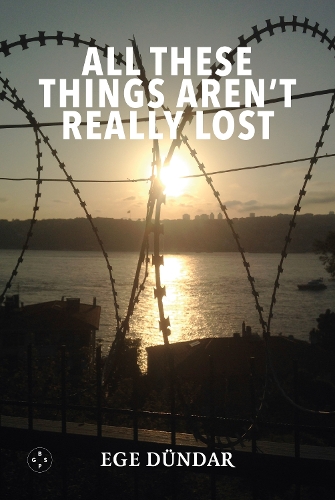 Бумажная книга «All These Things Aren't Really Lost», автор Эге Дюндар - фото №1