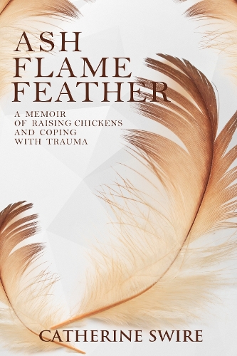 Паперова книга «Flame, Ash, Feather», автор Кетрін Свайр - фото №1