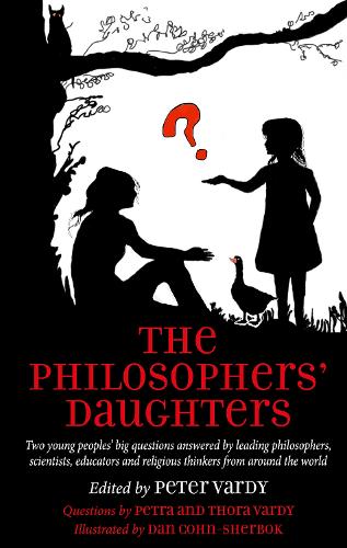 Бумажная книга «The Philosophers' Daughters: Two young peoples’ big questions answered by leading philosophers, scientists, educators and religious thinkers from around the world», автор Питер Варди - фото №1