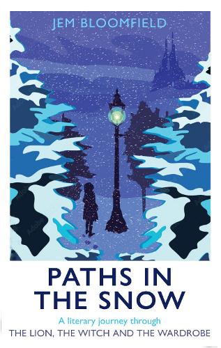 Бумажная книга «Paths in the Snow: A literary journey through The Lion, the Witch and the Wardrobe», автор Джем Блумфилд - фото №1