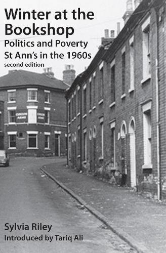 Бумажная книга «Winter at the Bookshop: Politics and Poverty: St Ann's in the 1960s», автор Сильвия Райли - фото №1