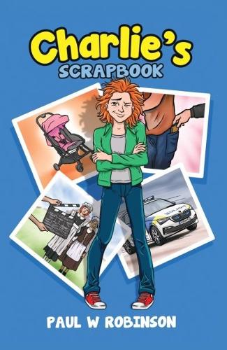 Бумажная книга «Charlie's Scrapbook», автор Пол В. Робинсон - фото №1