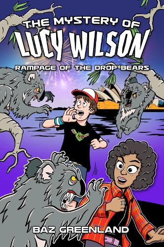 Бумажная книга «The Mystery of Lucy Wilson: Rampage of the Drop Bears», автор Баз Гринланд - фото №1