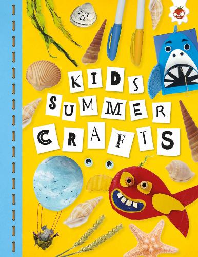 Бумажная книга «KIDS SUMMER CRAFTS: Kids Seasonal Crafts - STEAM», автор Эмили Кингтон - фото №1